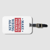 Politische Gewalt wieder falsch machen Gepäckanhänger (Vorderseite (Horizontal))