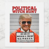 Politische Hexenjagd auf Donald Trump Weinetikett (Einzelnes Label)