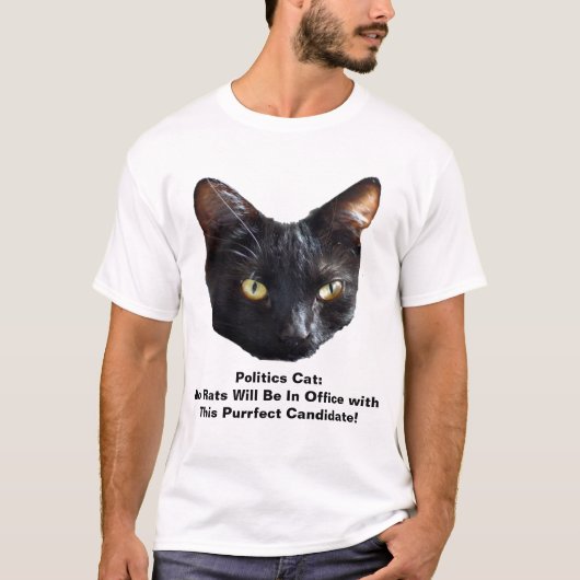 Politische Katzenkatze ohne Ratten wird im Amt sei T-Shirt (Vorderseite)