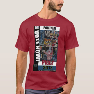 POLITISCHE PIGGIE T-Shirt