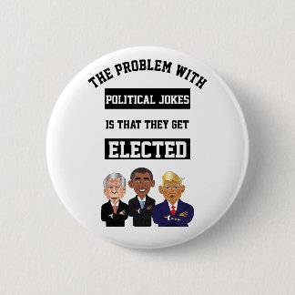Politische Witze erhalten mit Trumpf gewählt Button
