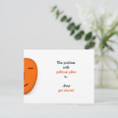 Politische Witze werden gewählt | Funny Quote Post Postkarte (Stehend Vorderseite)