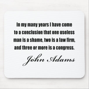 Politische Zitate durch John Adams Mousepad