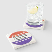 Politischer Knopf Steinuntersetzer (Seitenansicht)