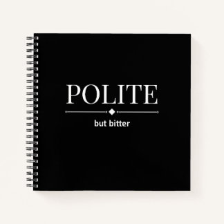 Politisches, aber bitteres Sarcastisches Notebook Notizblock