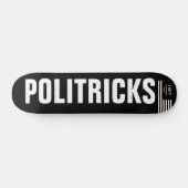 POLITRICKS Skateboard, 7¾" Deck Skateboard (Horizontal)