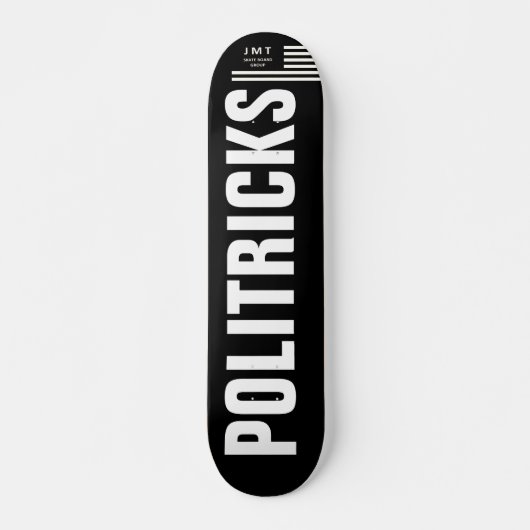 POLITRICKS-Skateboard, 7¾ Zoll Deck Skateboard (Vorne)