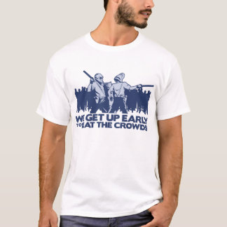 Polizei, die wir früh aufstehen, um die Mengen zu T-Shirt