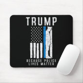 Polizei lebt Problem Pro Trump Thin Blue Line US F Mousepad (Mit Mouse)