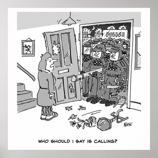 Polizei Raid a Property - Funny Police Theme Poster (Vorne)