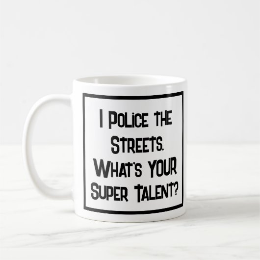 Polizei Super Talent. Tasse (Links)