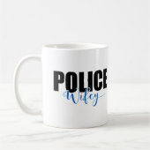 Polizei Wifey Kaffeetasse (Links)