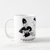 Polizei will, dass Mann ihn begleitet Kaffeetasse (Links)