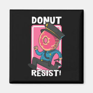 Polizeiamt von Funny Donut Resist verhaftet Magnet