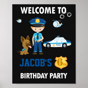 Polizeibeamte begrüßen Party-Schild Poster