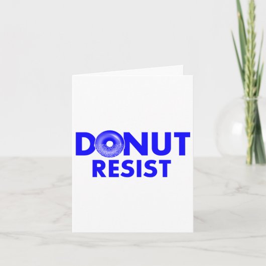 Polizeibeamte Donut Resist Joke Funny Gift Karte (Vorderseite)