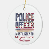 Polizeibeamte geben am wahrscheinlichsten Patriote Keramik Ornament (Links)