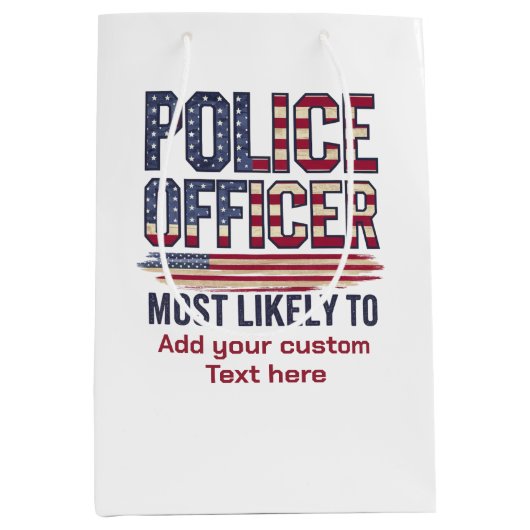 Polizeibeamte geben am wahrscheinlichsten Patriote Mittlere Geschenktüte (Vorderseite)