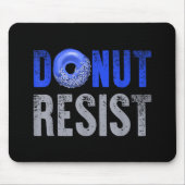 Polizeibeamte Shirt Thin Blue Line Donut Resist J Mousepad (Vorne)