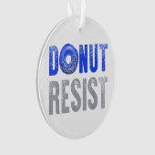 Polizeibeamte Shirt Thin Blue Line Donut Resist J Ornament (Vorderseite)