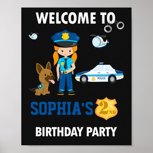 Polizeibeamte willkommen Party-Zeichen Girl-Polize Poster (Vorne)