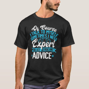 Polizeibeamter Bekleidung - Beste Funny Sergeants  T-Shirt
