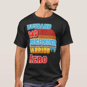 Polizeibeamter für Vater von Ehemann Warrio Vatert T-Shirt