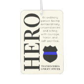 Polizeibeamter Hero Thin Blue Line Vielen Dank Autolufterfrischer (Vorderseite)