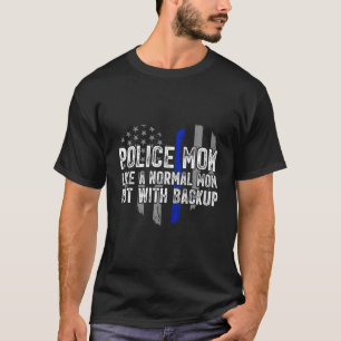 Polizeiflagge Mama Blaue Linie T-Shirt