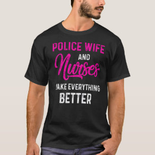 Polizeifrau Krankenpflegerin Leben Rn Mutter 38 T-Shirt