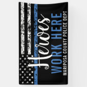 Polizeihelden arbeiten hier Blue Line American Fla Banner (Vertikal)
