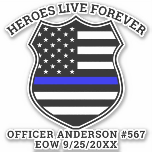 Polizeihelden leben für ewige Kraftfahrzeuge S Aufkleber (Vorderseite)