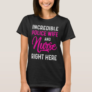Polizeiliche Ehefrau Krankenversicherung und Mama  T-Shirt