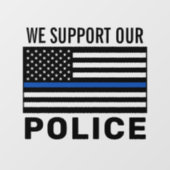 Polizeiliche Unterstützung Rechtsdurchsetzung Thin Fensteraufkleber (Blatt)