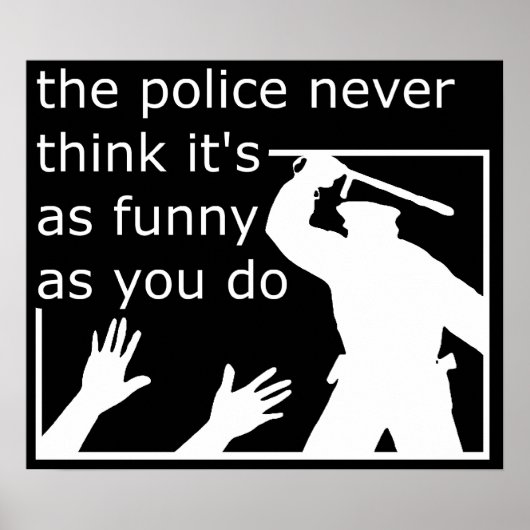 Polizeiliche Wahrnehmung von Spaß Funny Print Post Poster (Vorne)