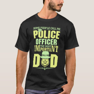 Polizeilicher Vater Rechtsdurchsetzung Vaterta T-Shirt