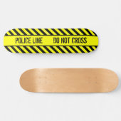 Polizeilinie nicht überqueren skateboard (Horizontal)