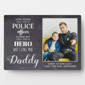 Polizeioffizier des Helden Daddy Vathers Day Foto Fotoplatte (Vorderseite)