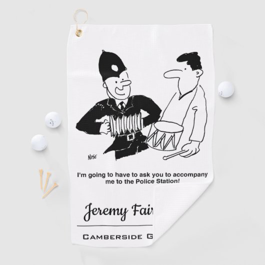 Polizist frage Menschen, ihn  Cartoon zu begleite Golfhandtuch (Insitu)