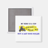 POLIZIST Hero Police Magnet (Vorderseite/Rückseite)