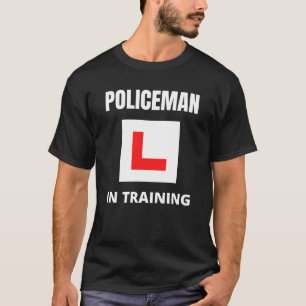 Polizist in Ausbildung T-Shirt