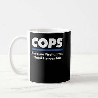Polizisten Kämpfer brauchen Helden zu flink Polize Kaffeetasse