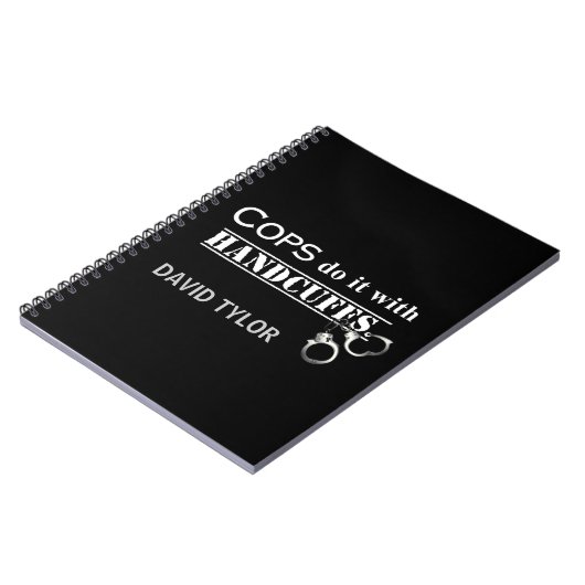 Polizisten machen das! Funny Polizisten Geschenke Notizblock (Linke Seite)