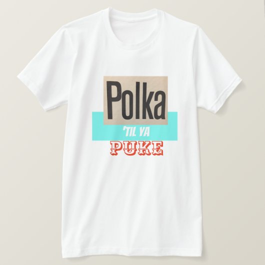 Polka bis Ya kotzen Shirt (Design vorne)