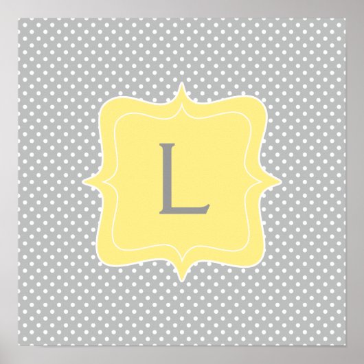 Polka Dot Grey und Yellow Monogram Poster (Vorne)