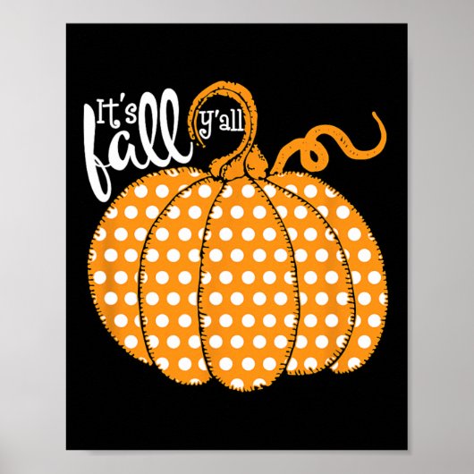 Polka Dot Pumpkin glücklicher Fall - sein Fall Yal Poster (Vorne)