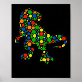 Polka Dot T Rex Dinosaur 15. September Dot Day Poster (Vorne)
