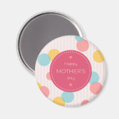 Polka Dots Happy Mother Day | Magnet (Vorderseite/Rückseite)