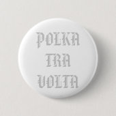 POLKATRAVOLTA BUTTON (Vorderseite)