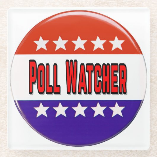 Poll Watcher Glasuntersetzer (Vorderseite)